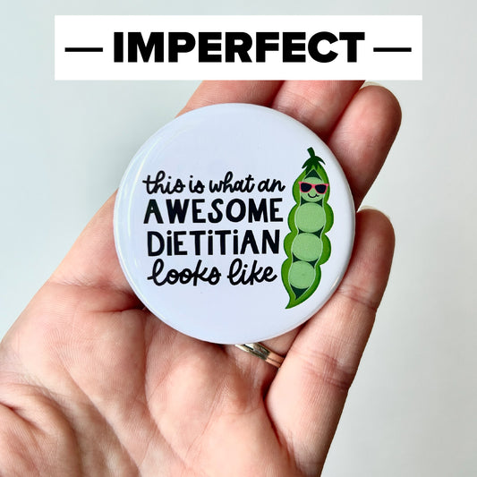 *IMPERFECT* Awesome Dietitian Pocket Mirror