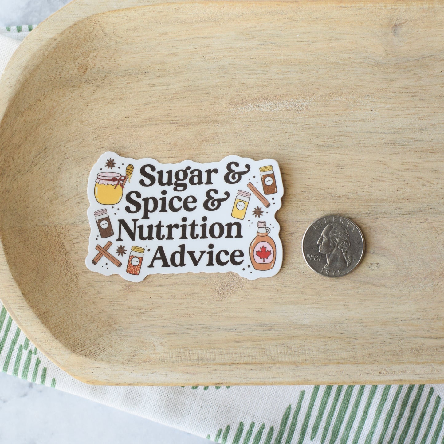 Sugar & Spice & Nutrition Advice Sticker