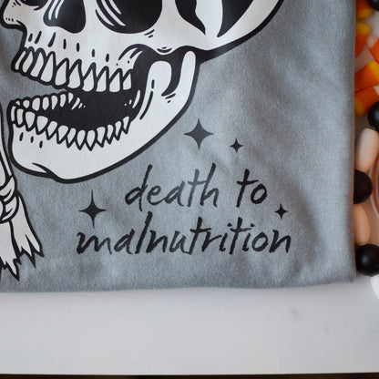 Death to Malnutrition Tee