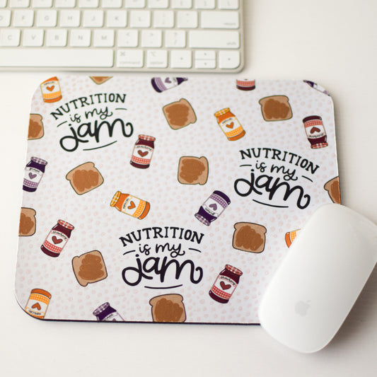 Nutrition is My Jam Mouse Pad