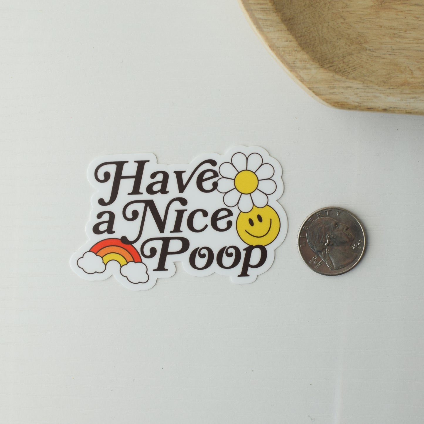 Have a Nice Poop Sticker