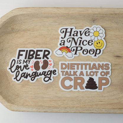 Dietitians Talk a Lot of Crap Sticker