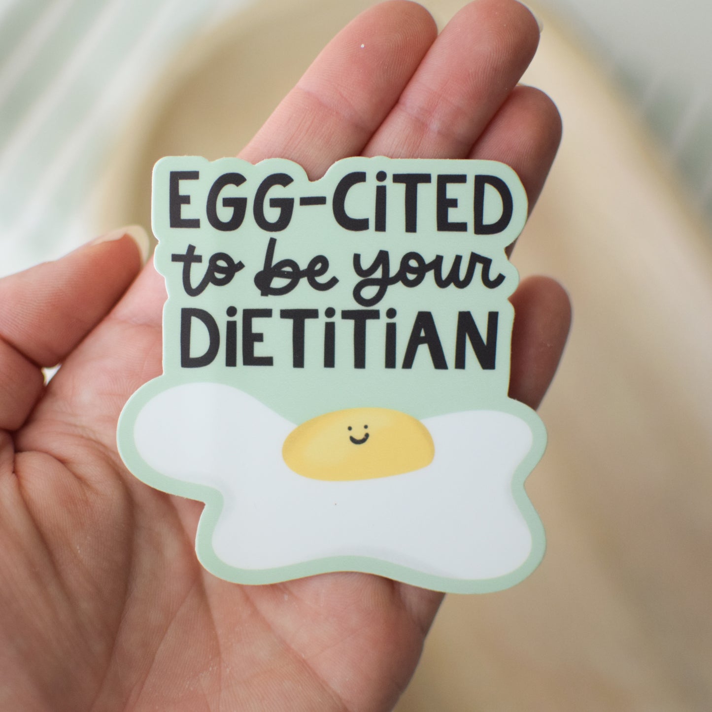 Egg-cited to be Your Dietitian Sticker