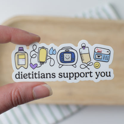 Dietitians Support You Sticker