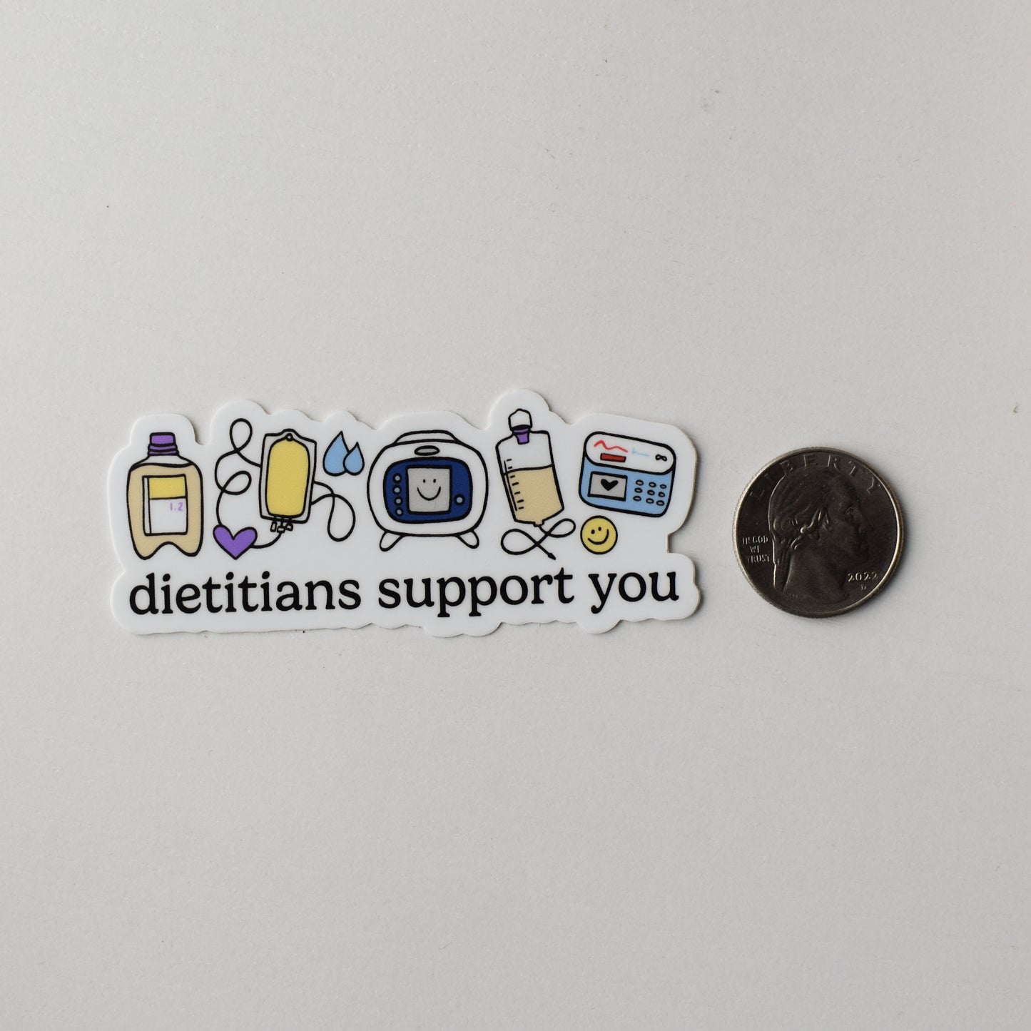 Dietitians Support You Sticker