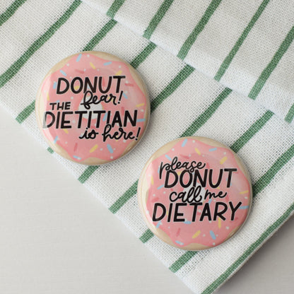 Donut Call Me Dietary Badge Reel + Topper
