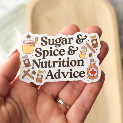 Sugar & Spice & Nutrition Advice Sticker