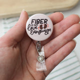 Fiber is my Love Language Badge Reel + Topper
