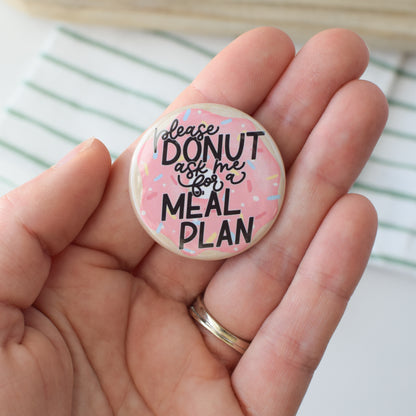 Donut Ask for a Meal Plan Badge Reel + Topper