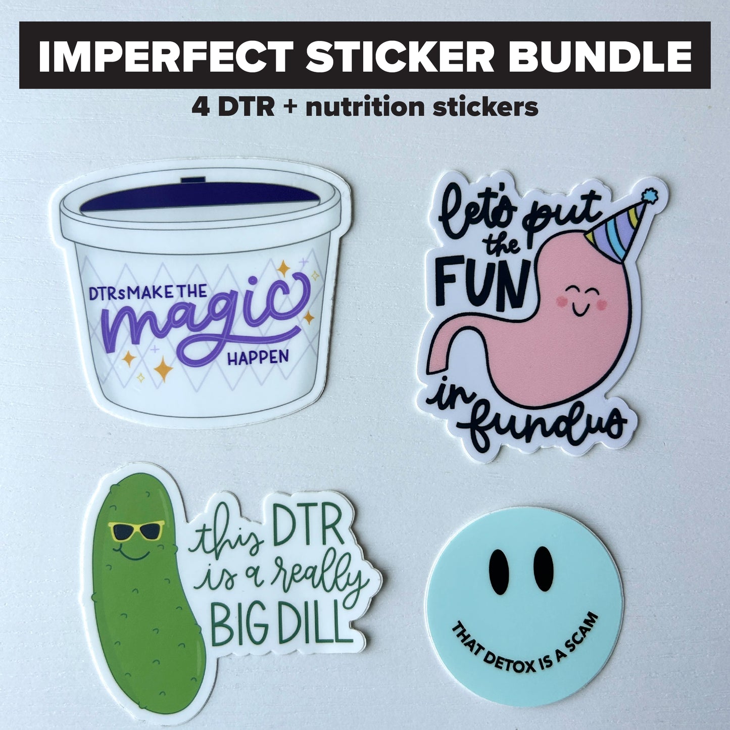 *IMPERFECT* Bundle of 4 DTR + Nutrition Stickers