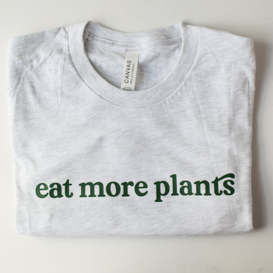 Eat More Plants Tee