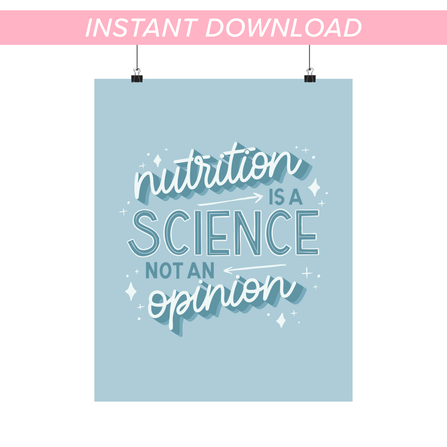 Nutrition is A Science Printable Wall Art