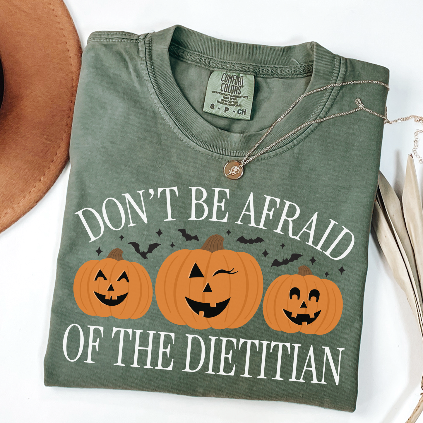 Don't Be Afraid of the Dietitian Tee