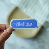 Dietitian Typo Correction Sticker