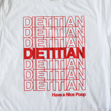 Have a Nice Poop Dietitian Tee