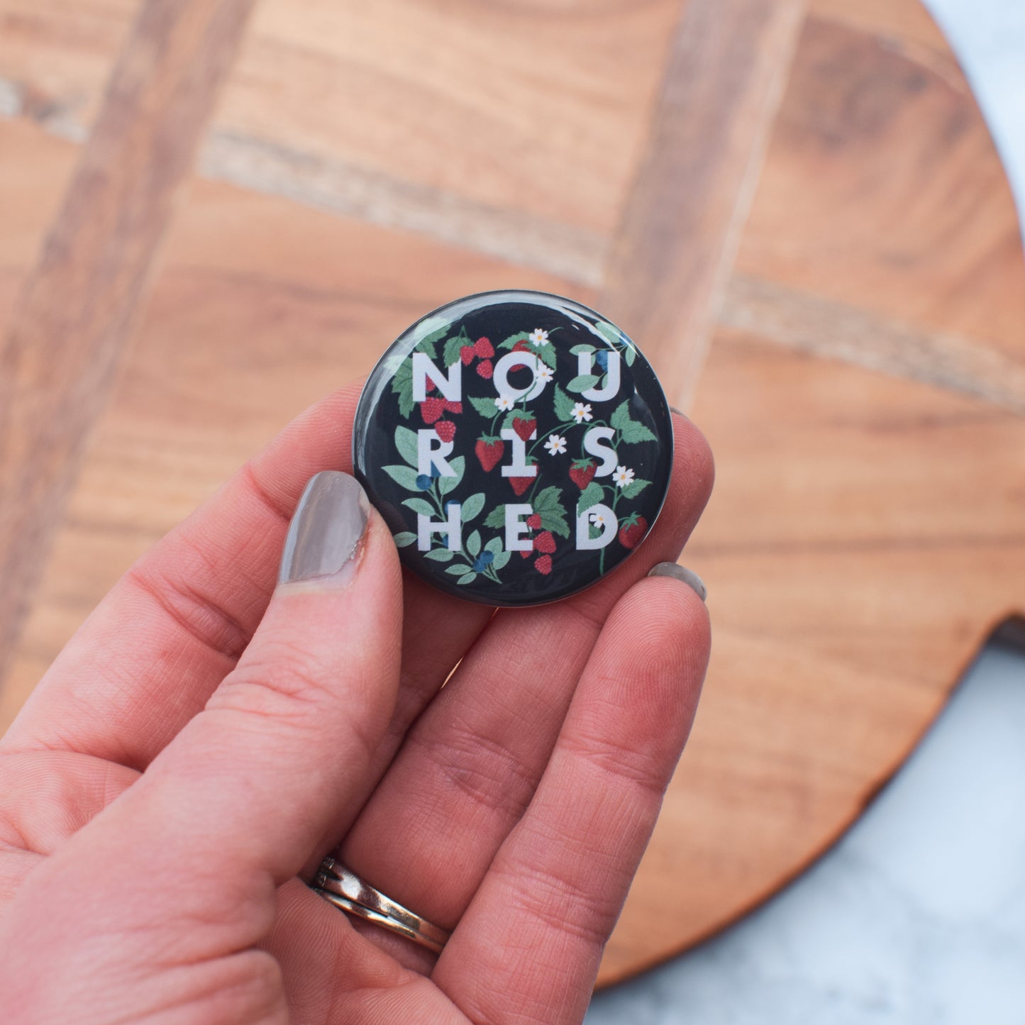 Nourished Button or Magnet