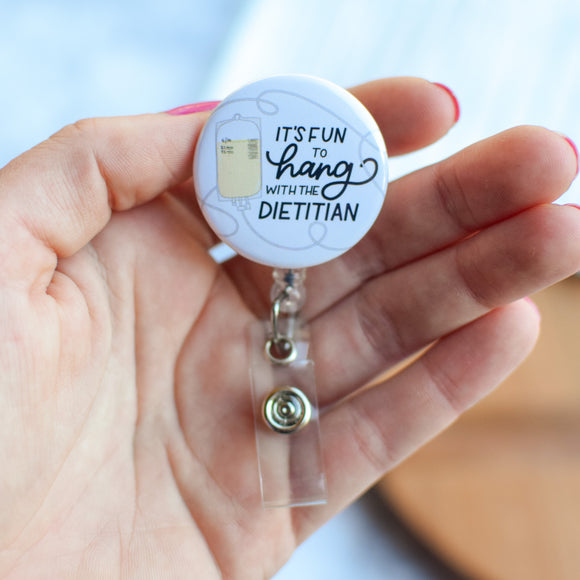 It's Fun to Hang with The Dietitian Badge Reel + Topper Interchangeable Badge Reel + Topper
