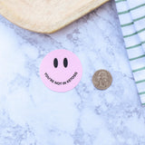 You're Not in Ketosis Sassy Smiley Sticker