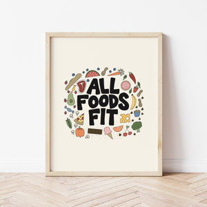 All Foods Fit Art Print