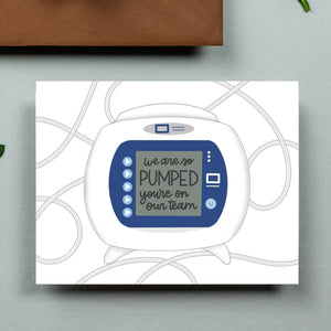 Pumped You're On Our Team Printable Card