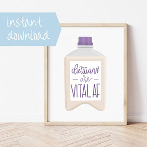 Dietitians Are Vital AF Printable Wall Art