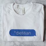 *DISCONTINUED* *Dietitian Tee
